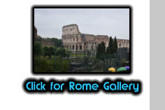 Click for Rome Gallery